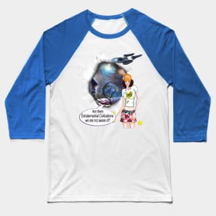 Extraterrestrial Civilizations Baseball T-Shirt